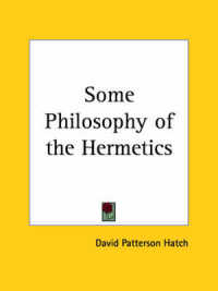 Some Philosophy of the Hermetics (1898)