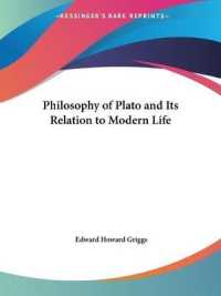 Philosophy of Plato and Its Relation to Modern Life (1910)