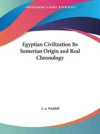 Egyptian Civilization Its Sumerian Origin and Real Chronology (1930)