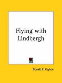 Flying with Lindbergh (1928)