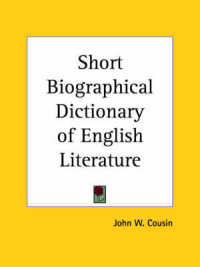 Short Biographical Dictionary of English Literature (1910)