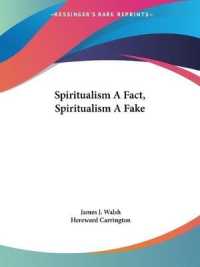 Spiritualism a Fact, Spiritualism a Fake (1925)