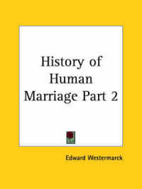 History of Human Marriage Vol. 2 (1922)