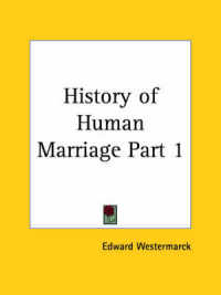 History of Human Marriage Vol. 1 (1922)