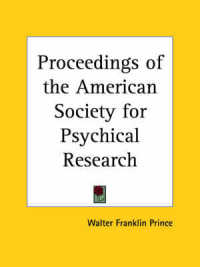 Proceedings of the American Society for Psychical Research (1924)