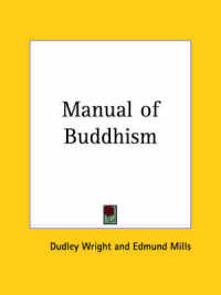 Manual of Buddhism (1912)