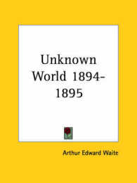 Unknown World (1894-1895)
