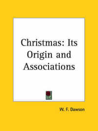 Christmas : Its Origin