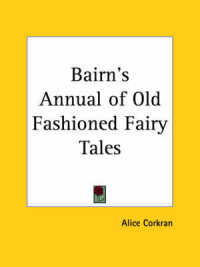 Bairn's Annual of Old Fashioned Fairy Tales (1889)