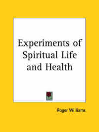 Experiments of Spiritual Life and Health (1652)