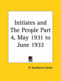 Initiates and the People Vol. 4 (May 1931-June 1932)