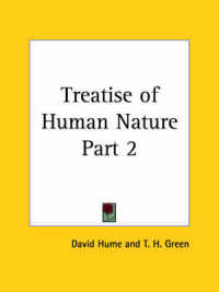 Treatise of Human Nature Vol. 2 (1898)