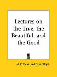 Lectures on the True, the Beautiful, and the Good (1858)
