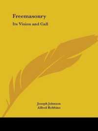 Freemasonry: Its Vision and Call (1927)