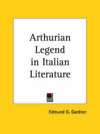 Arthurian Legend in Italian Literature (1930)