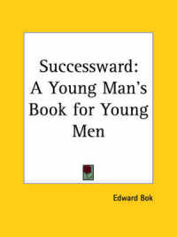 Successward : A Young Man's Book for Young Men (1899)