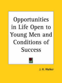 Opportunities in Life Open to Young Men and Conditions of Success (1888)