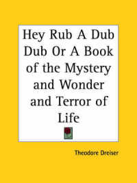 Hey Rub a Dub Dub or a Book of the Mystery and Wonder and Terror of Life (1920)
