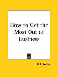 How to Get the Most Out of Business (1927)