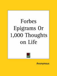 Forbes Epigrams or 1, 000 Thoughts on Life (1922)