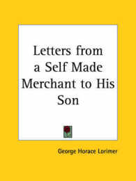 Letters from a Self Made Merchant to His Son (1902)
