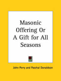 Masonic Offering or a Gift for All Seasons (1854)