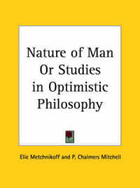 Nature of Man or Studies in Optimistic Philosophy (1910)