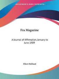Fra Magazine: a Journal of Affirmation (January to June 1909)