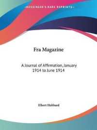 Fra Magazine: a Journal of Affirmation (January 1914 to June 1914)