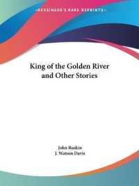 King of the Golden River and Other Stories (1841)