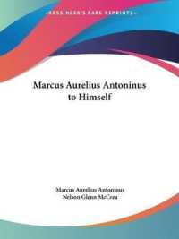 Marcus Aurelius Antoninus to Himself (1928)