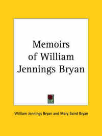 Memoirs of William Jennings Bryan (1925)