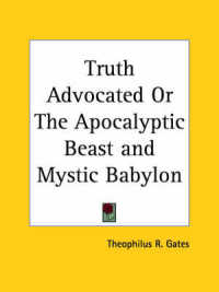 Truth Advocated or the Apocalyptic Beast and Mystic Babylon (1818)