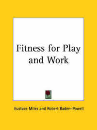 Fitness for Play and Work (1912)