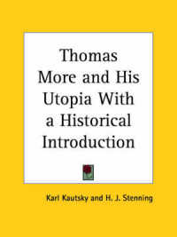 Thomas More and His Utopia with a Historical Introduction (1927)