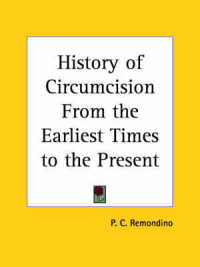History of Circumcision from the Earliest Times to the Present (1891)