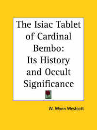 The Isiac Tablet of Cardinal Bembo: Its History and Occult Significance (1887)
