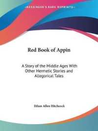 Red Book of Appin: a Story of the Middle Ages with Other Hermetic Stories and Allegorical Tales (1866)