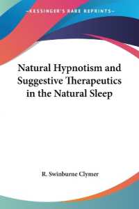 Natural Hypnotism and Suggestive Therapeutics in the Natural Sleep (1902)