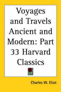 Voyages and Travels Ancient and Modern : Vol. 33 Harvard Classics (1910)