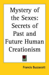 Mystery of the Sexes : Secrets of Past and Future Human Creationism (1914)