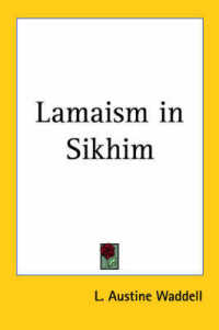 Lamaism in Sikhim (1894)
