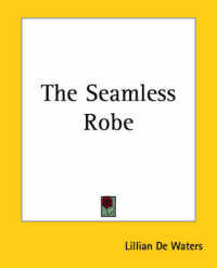 The Seamless Robe
