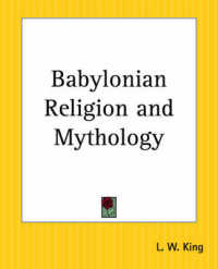 Babylonian Religion and Mythology