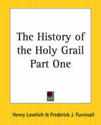 The History of the Holy Grail