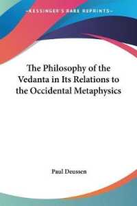 The Philosophy of the Vedanta in Its Relations to the Occidental Metaphysics