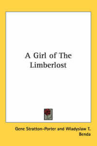 A Girl of the Limberlost