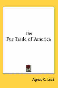 The Fur Trade of America