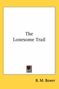 The Lonesome Trail