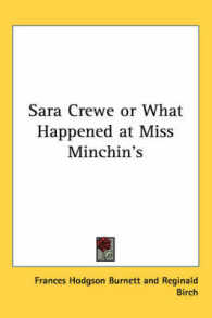 Sara Crewe or What Happened at Miss Minchin's